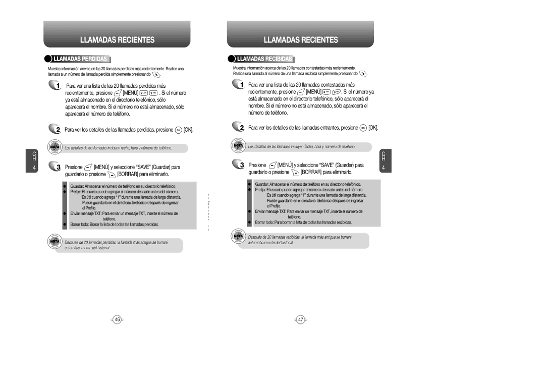 Audiovox CDM 8615 manual Llamadas Perdidas, Para ver una lista de las 20 llamadas perdidas más, Llamadas Recibidas 