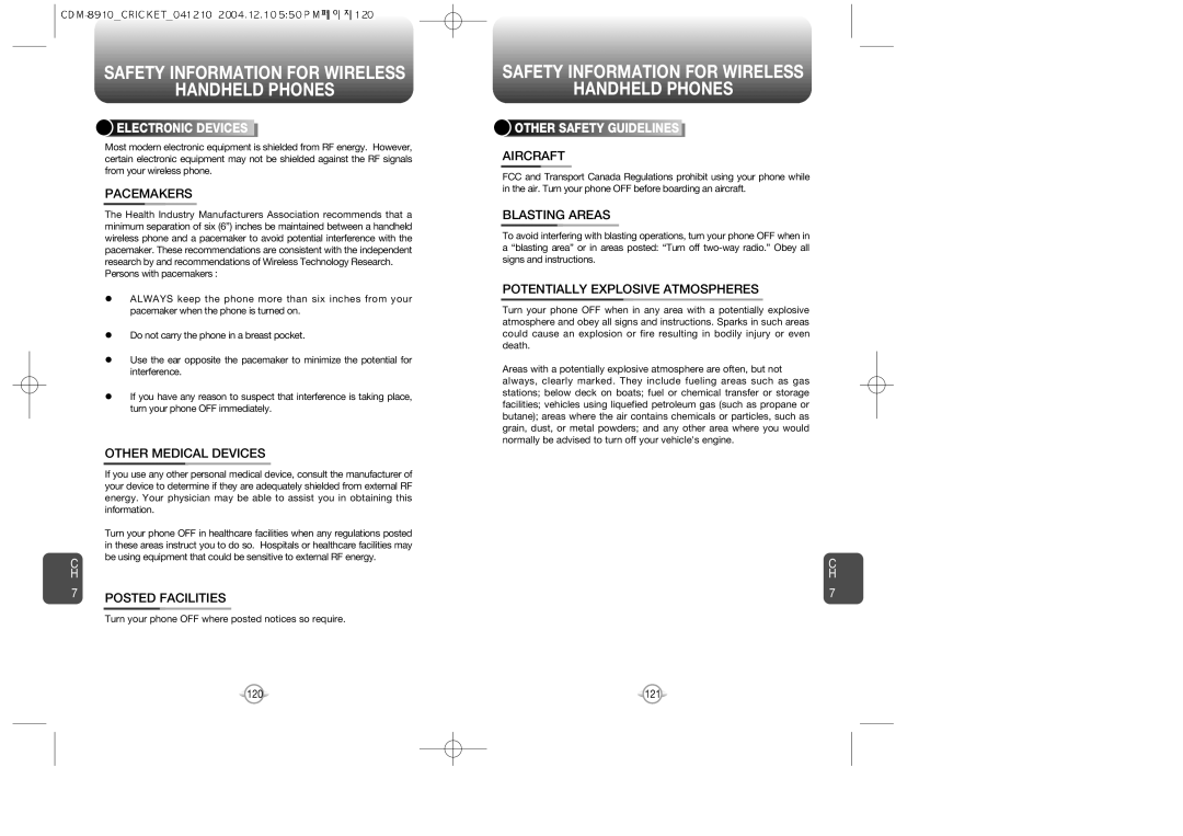 Audiovox CDM-89100C manual Pacemakers, Other Medical Devices, Aircraft, Blasting Areas, Potentially Explosive Atmospheres 