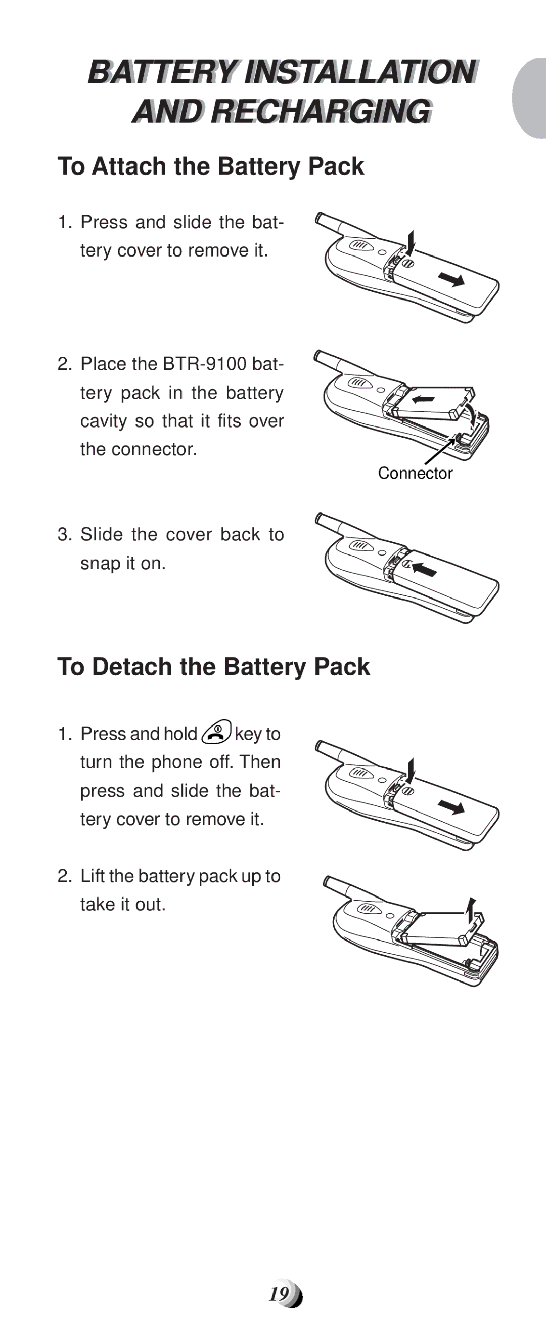 Audiovox CDM-9100 manual Battery Installationi Rechargingi, To Attach the Battery Pack, To Detach the Battery Pack 