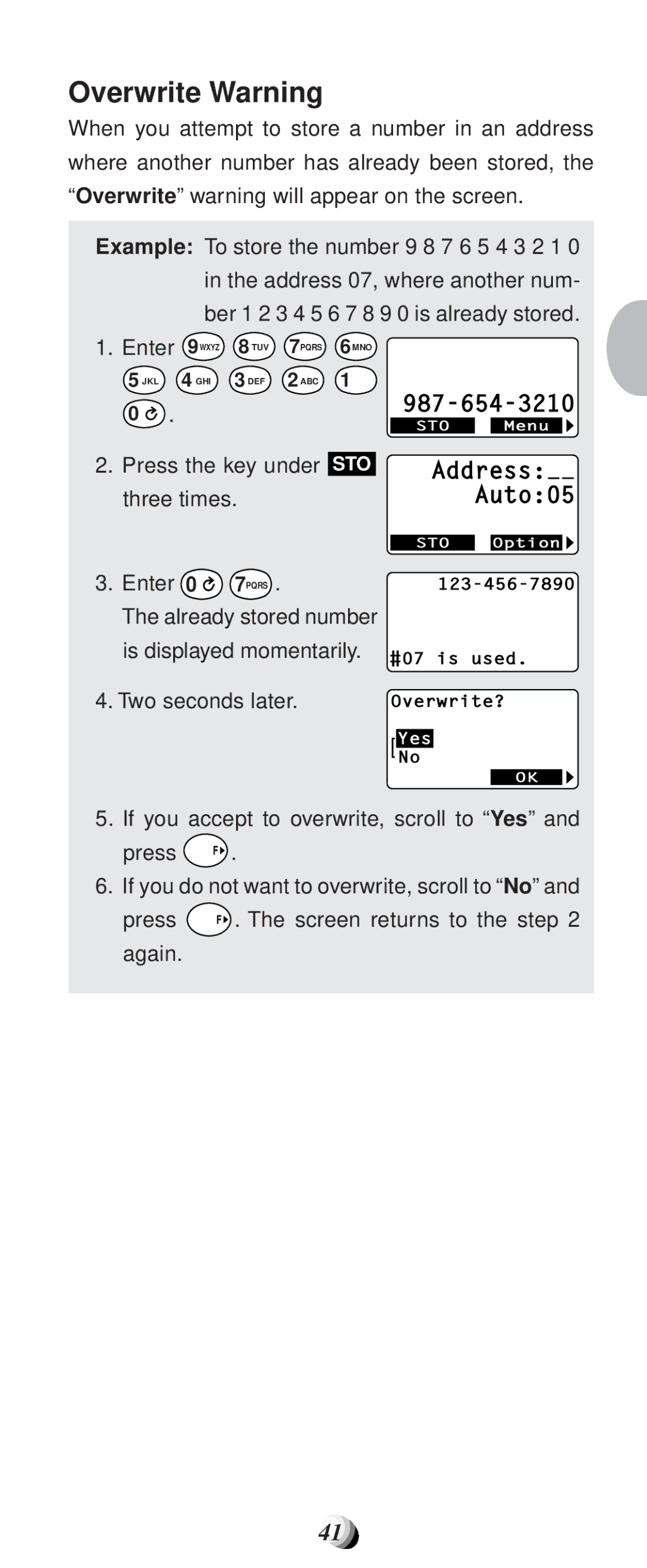 Audiovox CDM-9100 manual Overwrite Warning, Three times, Already stored number Is displayed momentarily, Two seconds later 