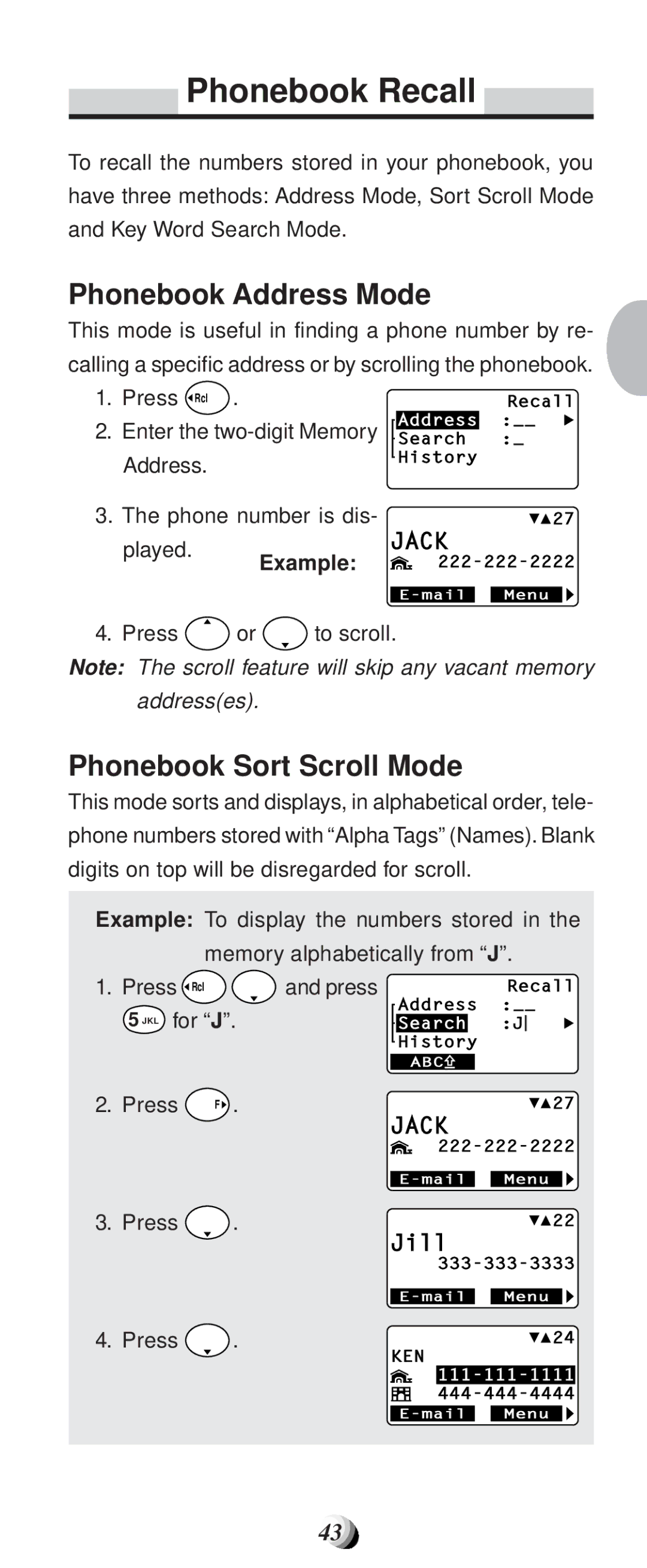 Audiovox CDM-9100 manual Phonebook Recall, Phonebook Address Mode, Phonebook Sort Scroll Mode, Press, JKL for J 