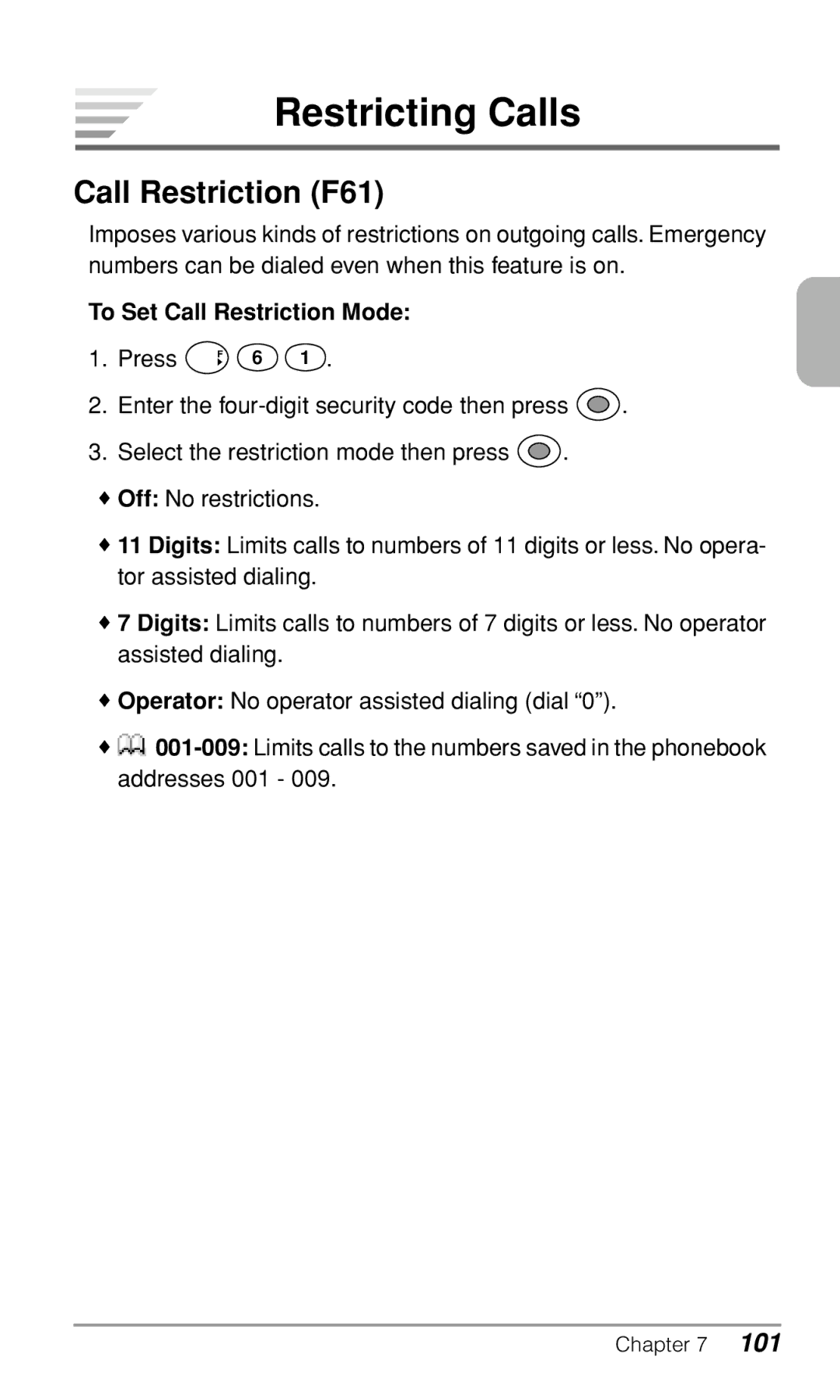 Audiovox CDM-9500 owner manual Restricting Calls, Call Restriction F61, To Set Call Restriction Mode Press 