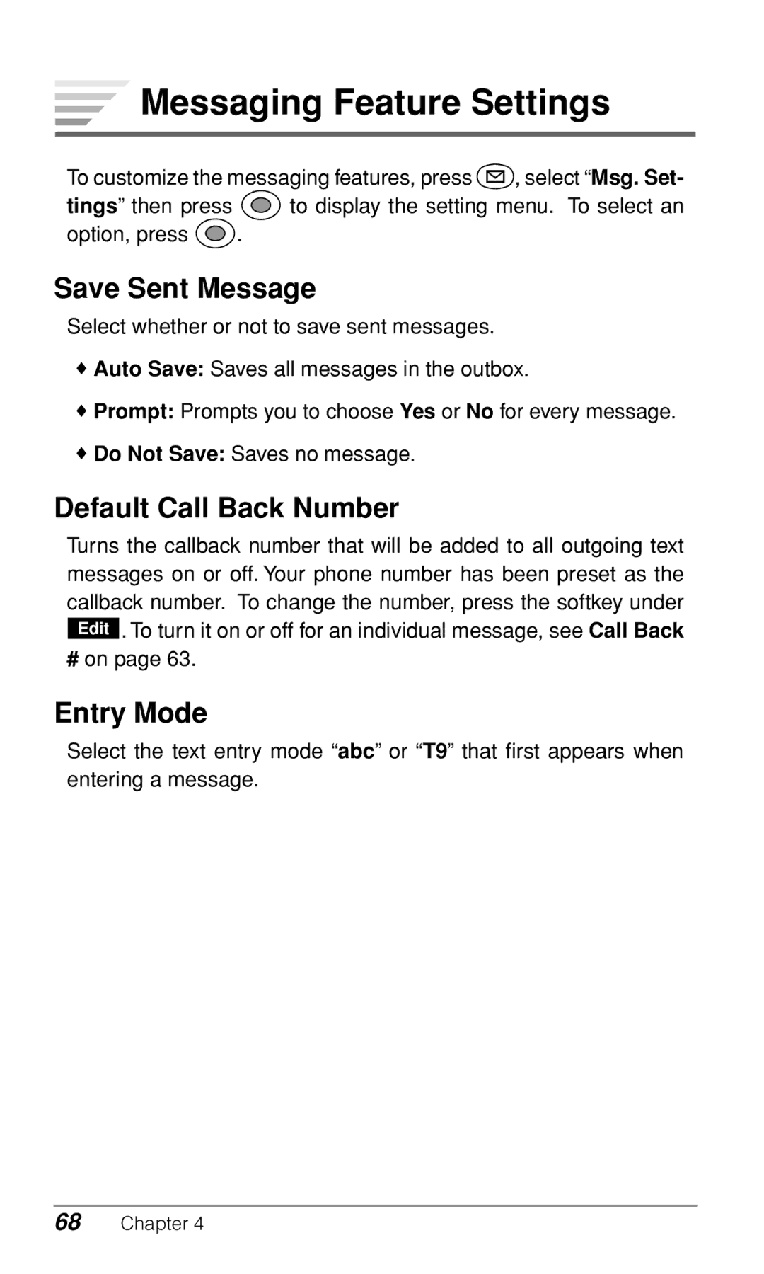 Audiovox CDM-9500 owner manual Messaging Feature Settings, Save Sent Message, Default Call Back Number, Entry Mode 