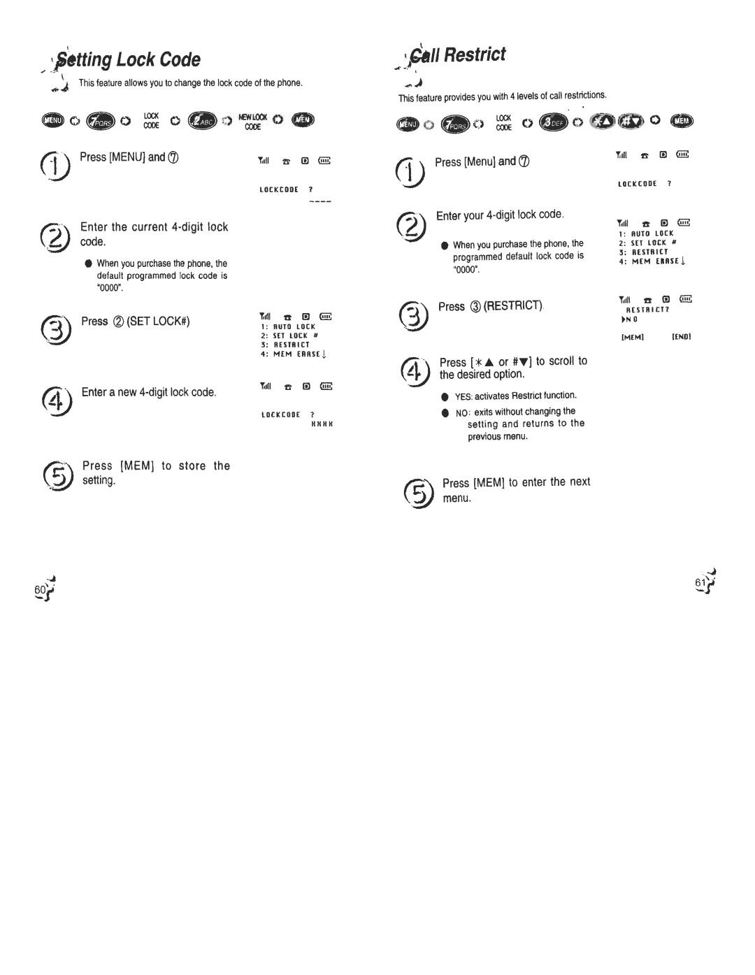 Audiovox CDM120 manual Thisfeatureprovidesyouwith4 levelsofcallrestrictions, When Youpurchasethephone,the 