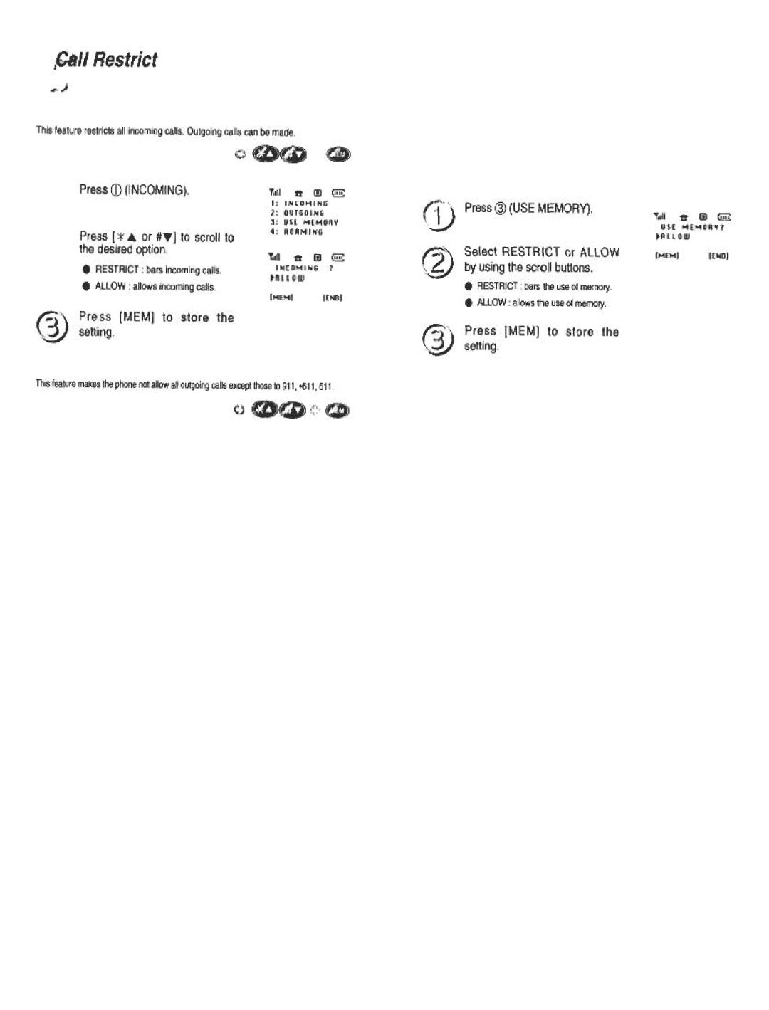 Audiovox CDM120 manual Pressill Incoming, ~\3 Pre.ss MEM to store \.2/ setting, Rr Press@ Roaming 