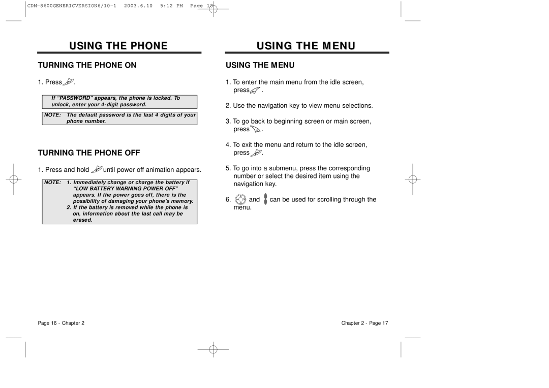 Audiovox CDM8600 owner manual Using the Menu, Turning the Phone on, Turning the Phone OFF 