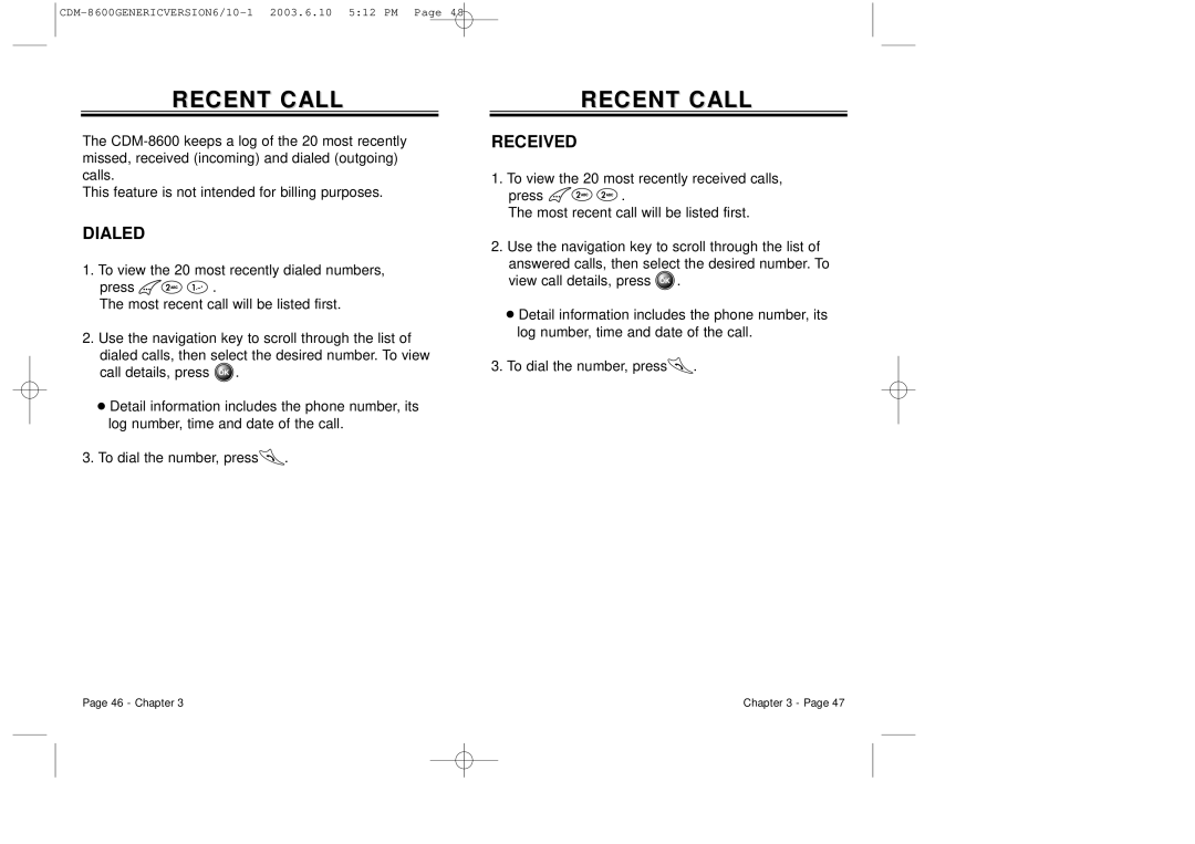 Audiovox CDM8600 owner manual Recent Call, Dialed, Received 