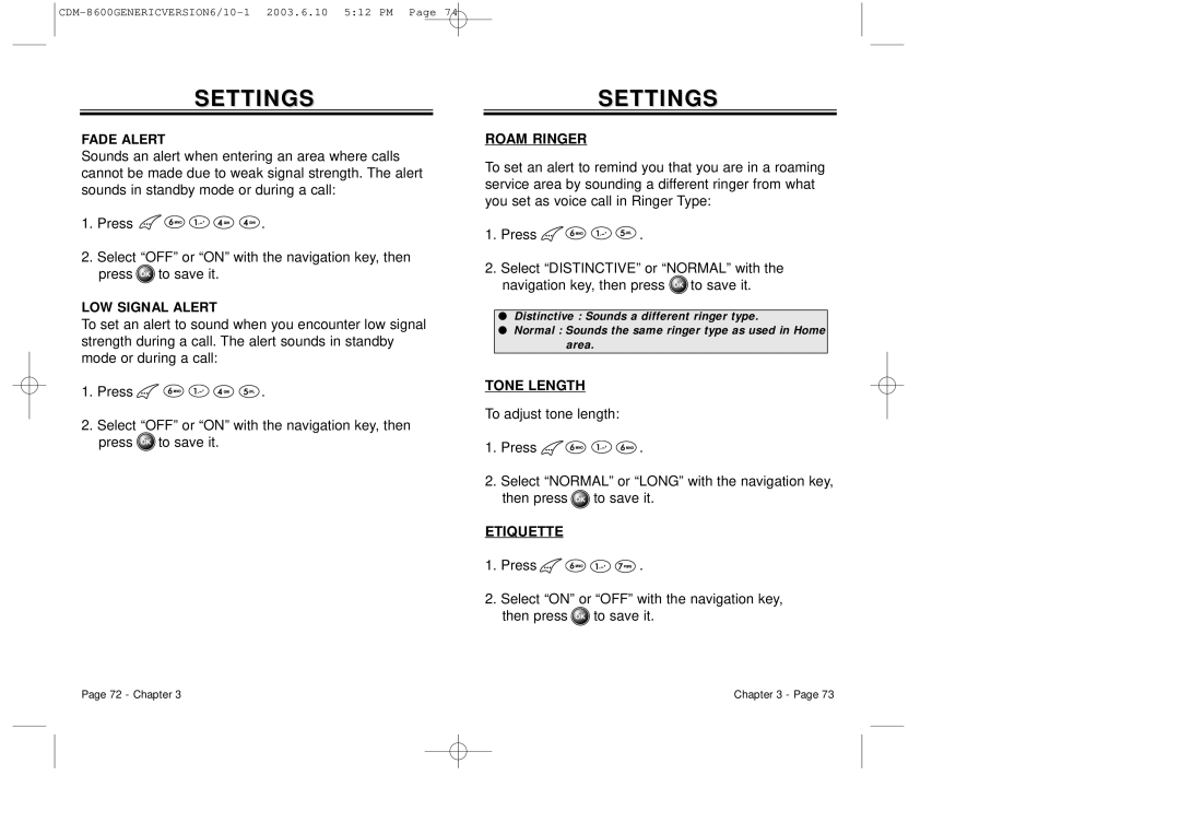 Audiovox CDM8600 owner manual Fade Alert, LOW Signal Alert, Roam Ringer, Tone Length, Etiquette 