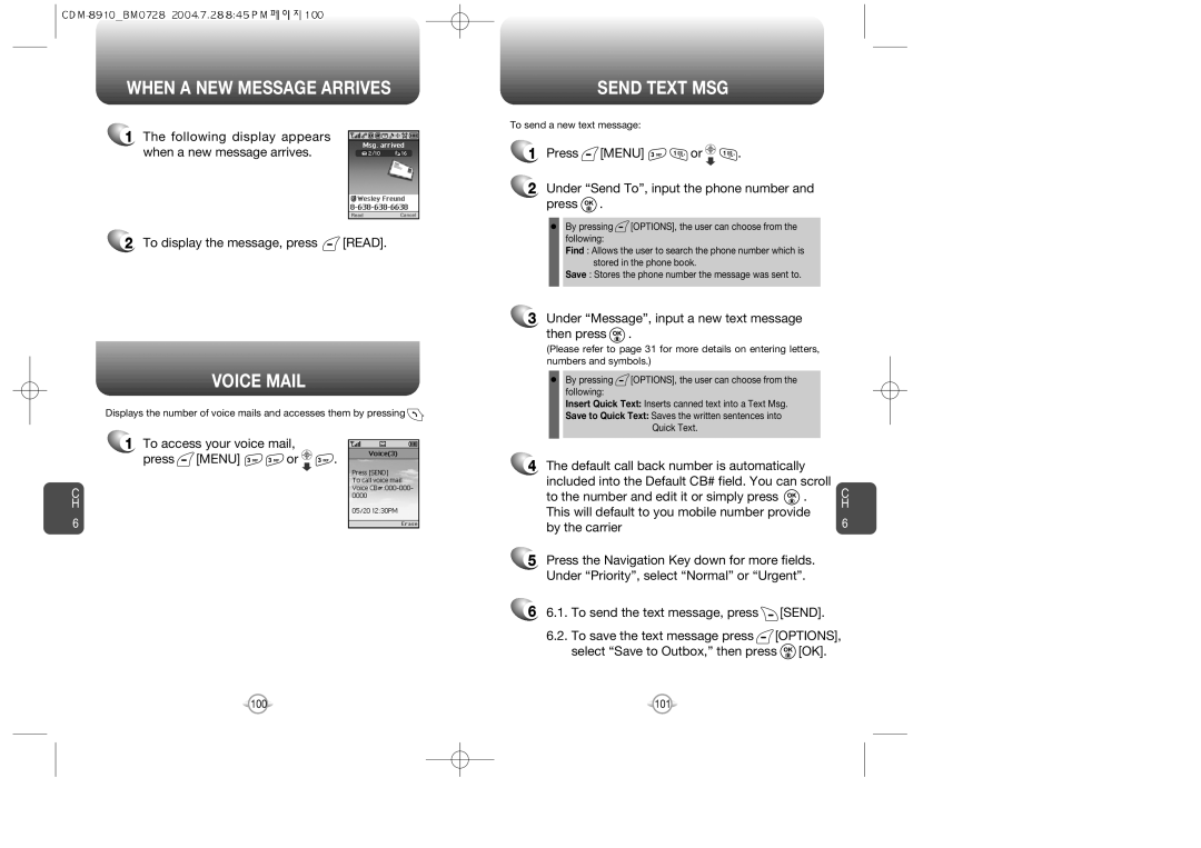 Audiovox CDM8910 manual When a NEW Message Arrives, Voice Mail, Send Text MSG, To access your voice mail Press Menu or 