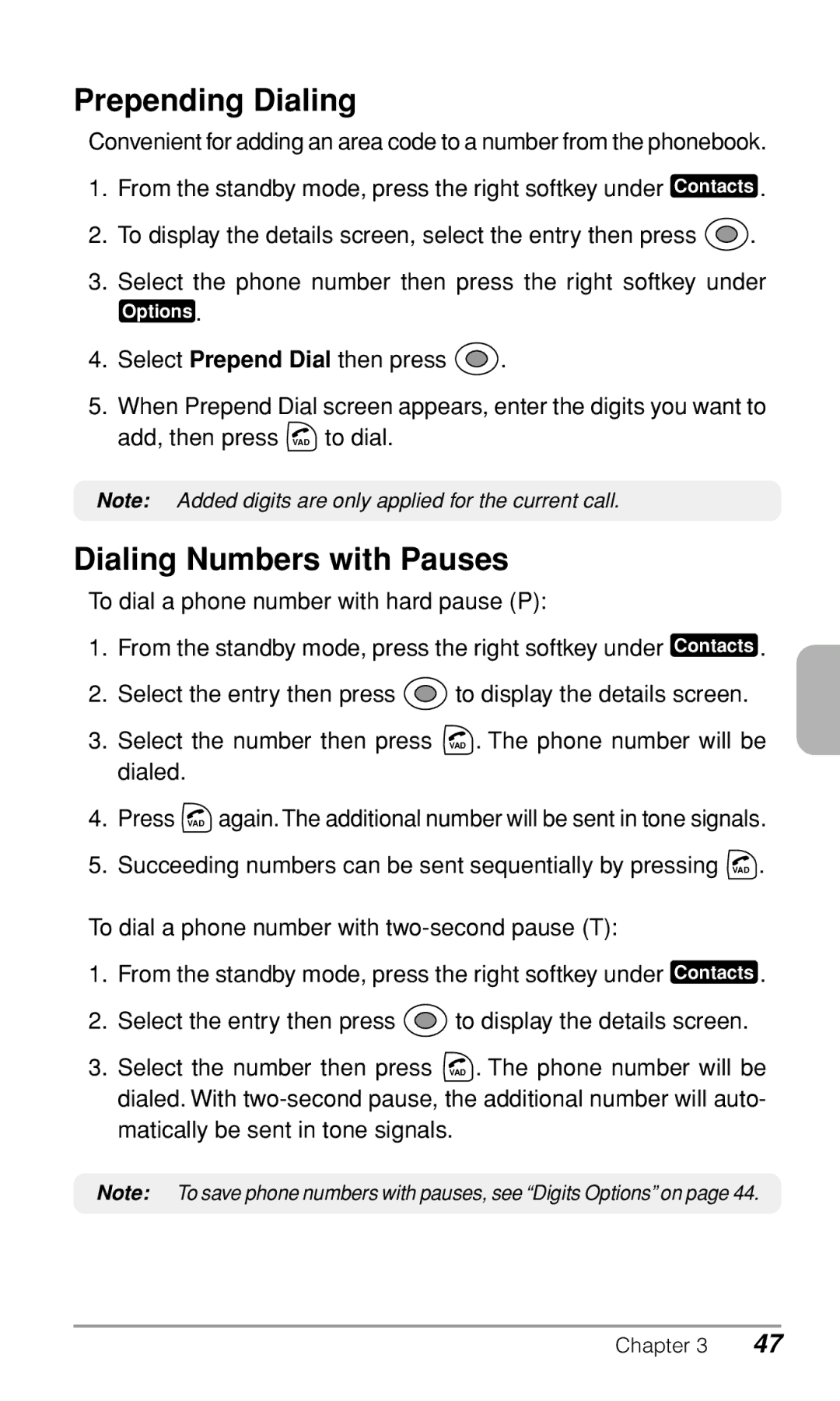 Audiovox CDM9900 owner manual Prepending Dialing, Dialing Numbers with Pauses 