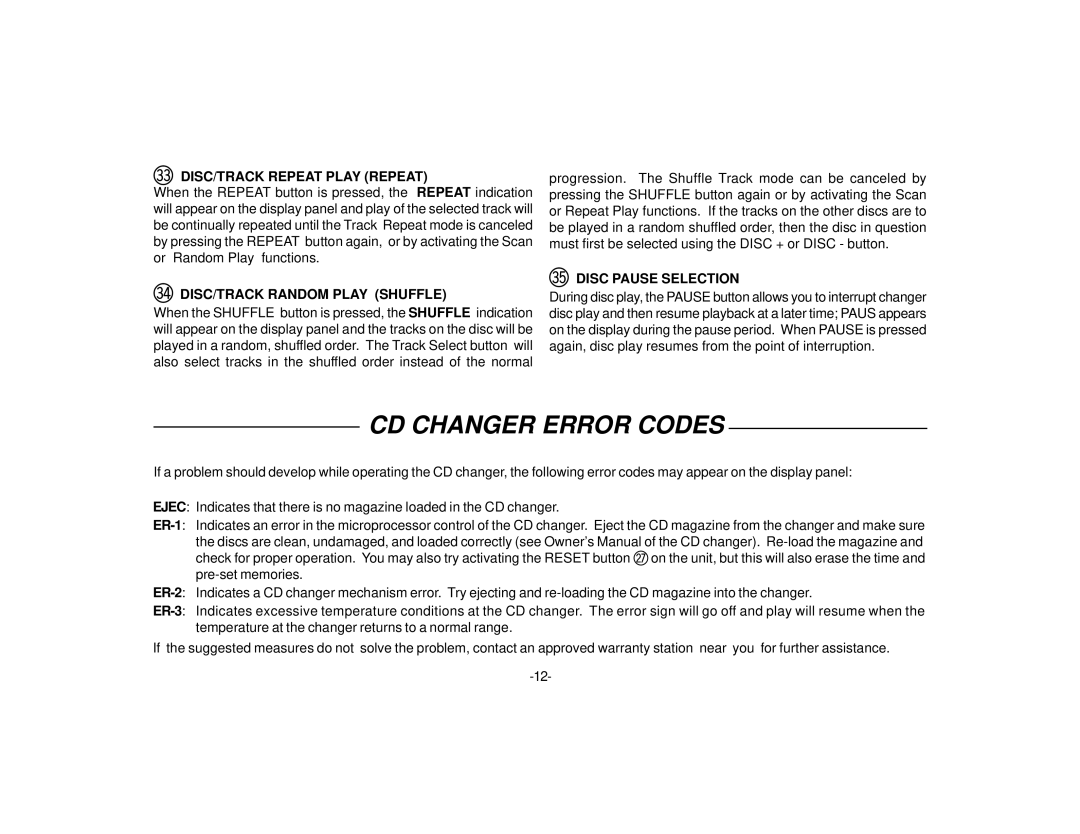 Audiovox CE105 manual CD Changer Error Codes, Do DISC/TRACK Repeat Play Repeat, Dp DISC/TRACK Random Play Shuffle 