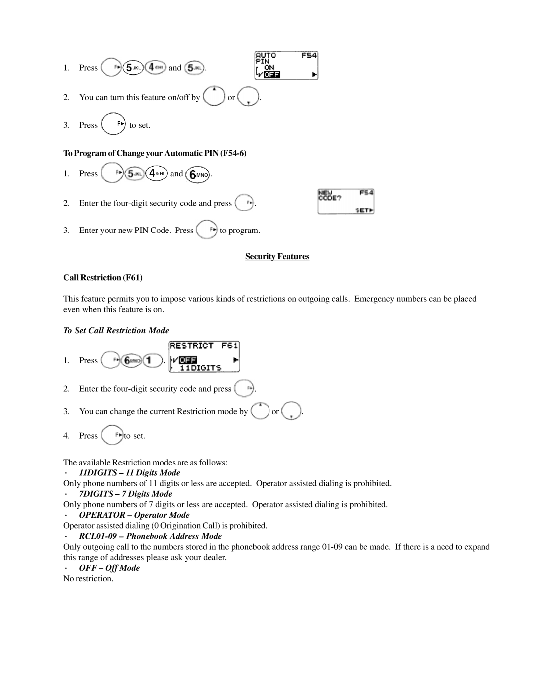 Audiovox CMD-9000 operation manual To Set Call Restriction Mode, · 11DIGITS 11 Digits Mode, · 7DIGITS 7 Digits Mode 