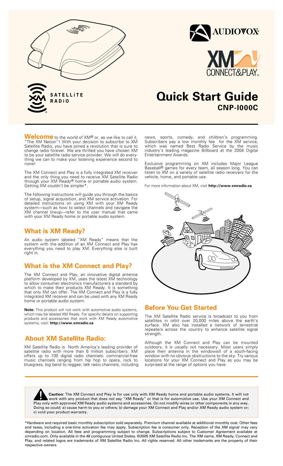 Audiovox CNP-1000C quick start What is XM Ready?, What is the XM Connect and Play?, About XM Satellite Radio 