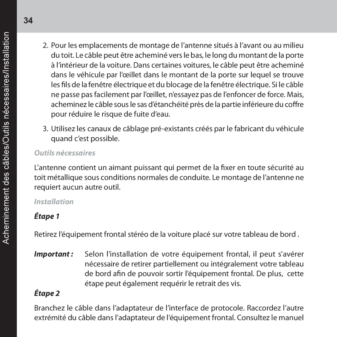 Audiovox CNP2000UC manual Acheminement des câbles/Outils nécessaires/Installation 