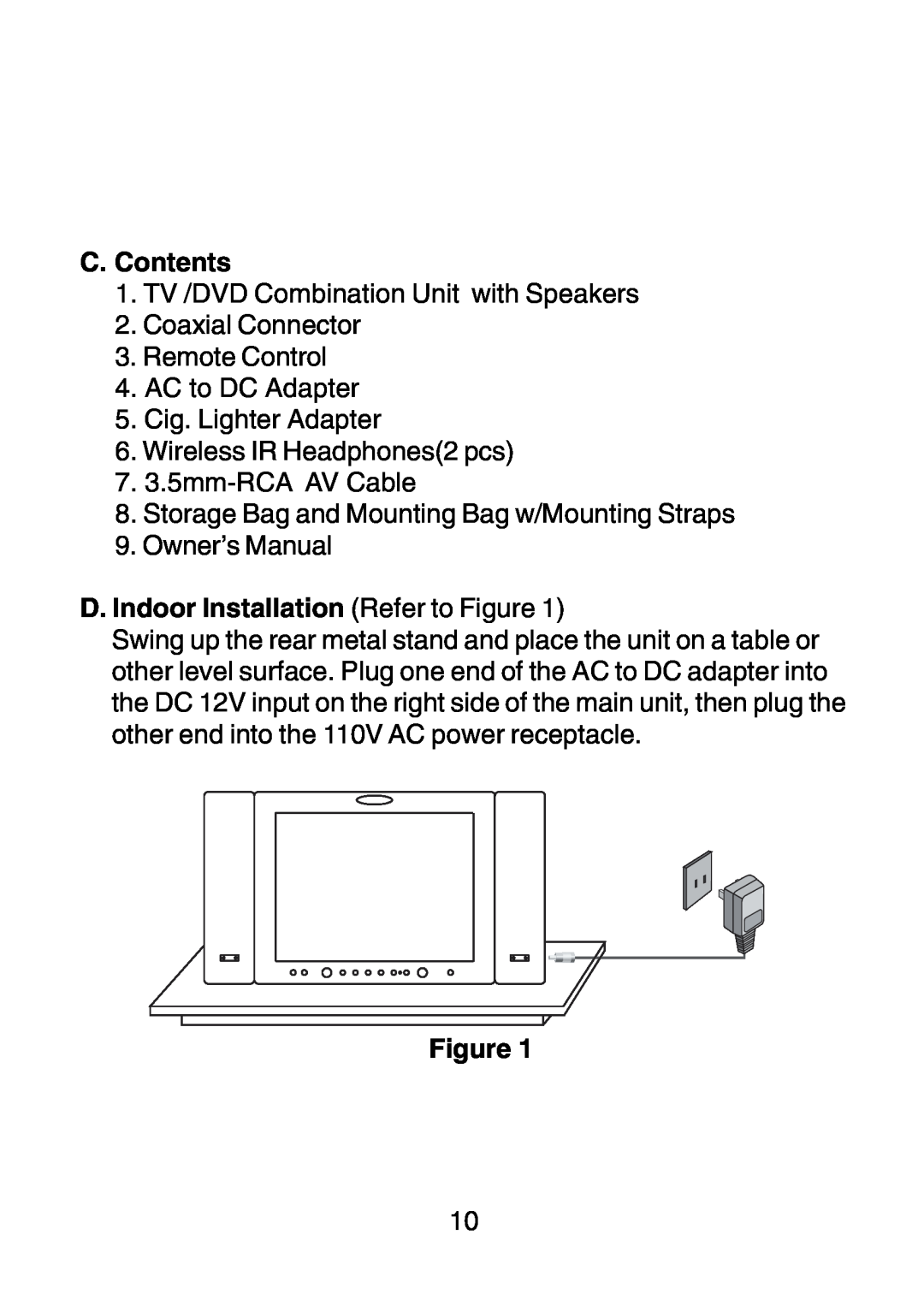 Audiovox D1210 owner manual C. Contents, D. Indoor Installation Refer to Figure 