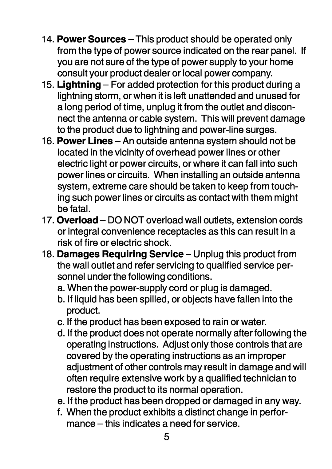 Audiovox D1210 owner manual a. When the power-supply cord or plug is damaged 