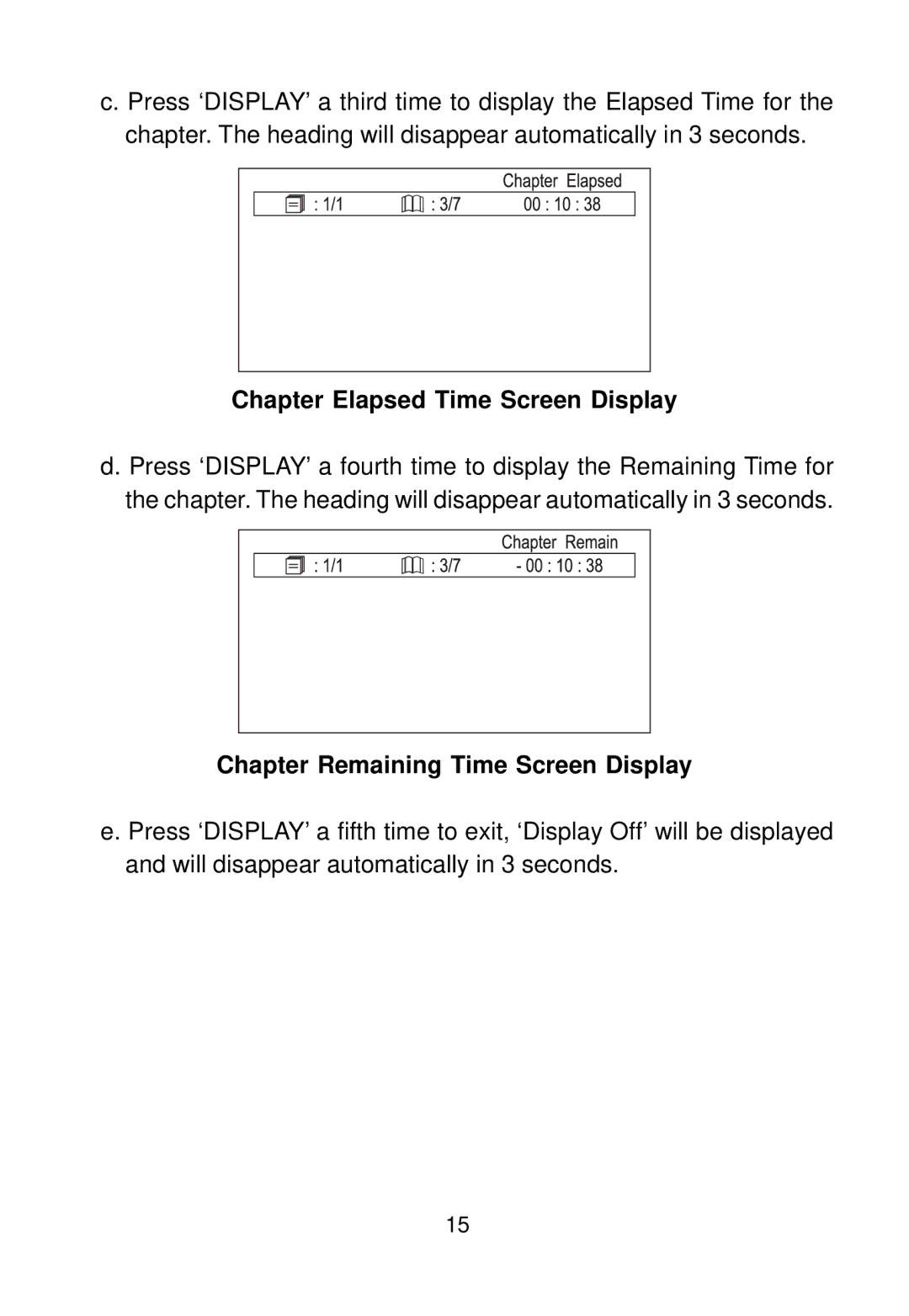 Audiovox D1500A manual Chapter Elapsed Time Screen Display, Chapter Remaining Time Screen Display 