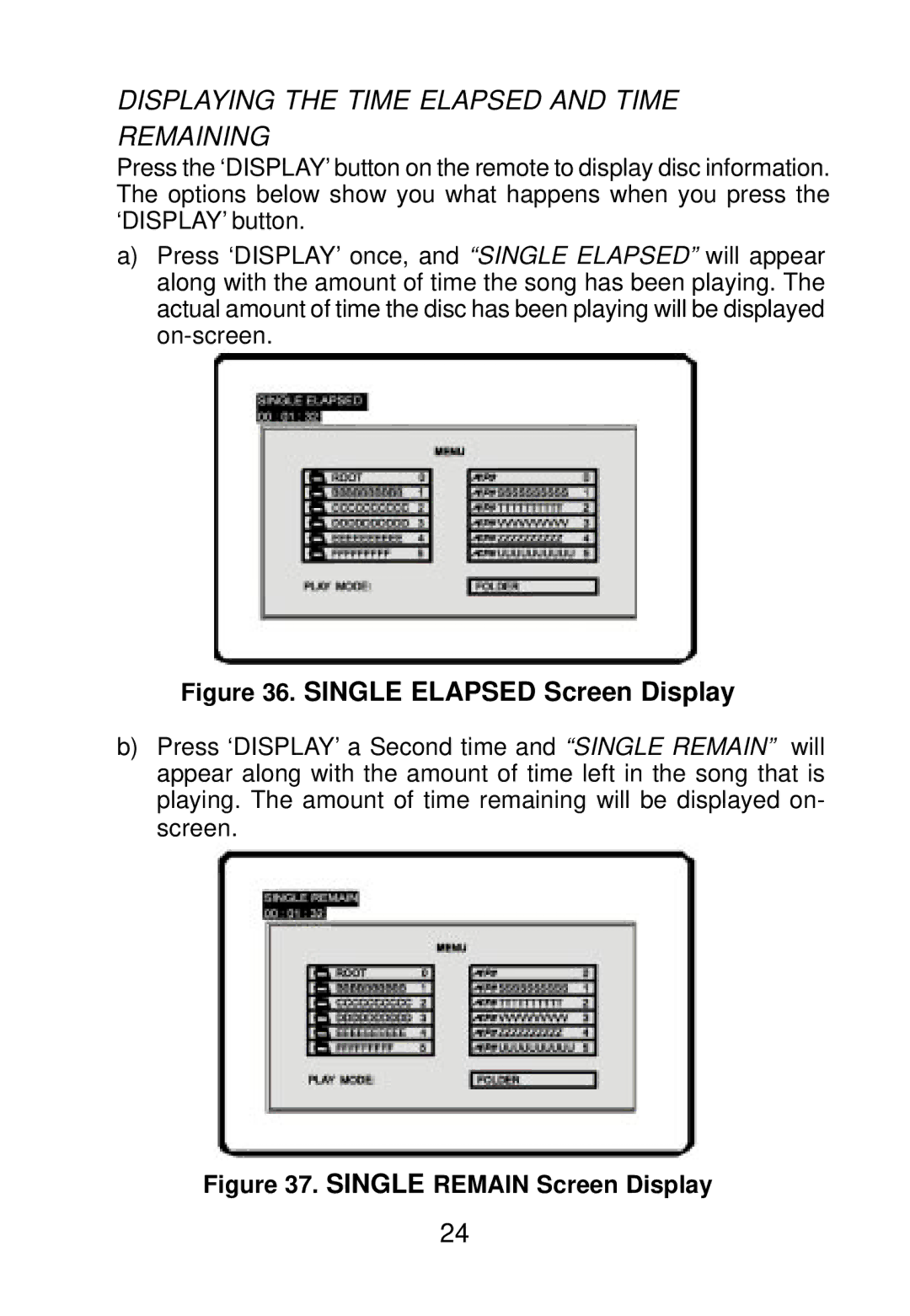 Audiovox D1501 manual Single Elapsed Screen Display 