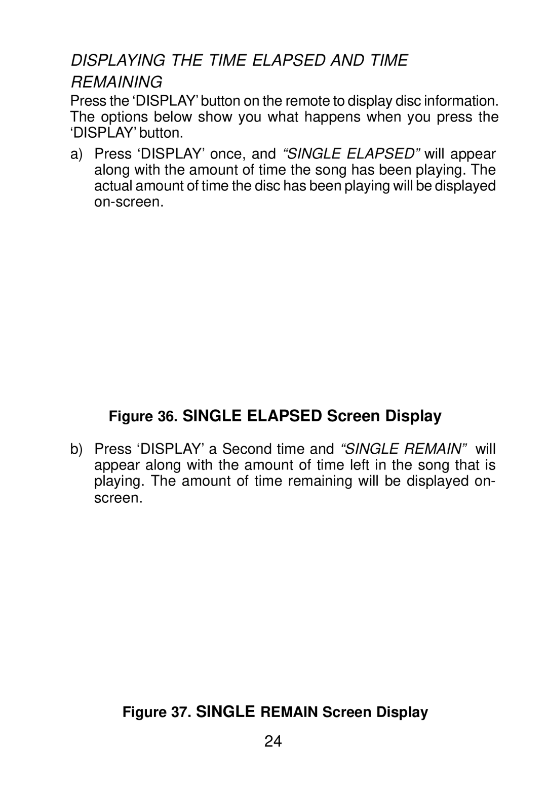 Audiovox D1501 manual Single Elapsed Screen Display 