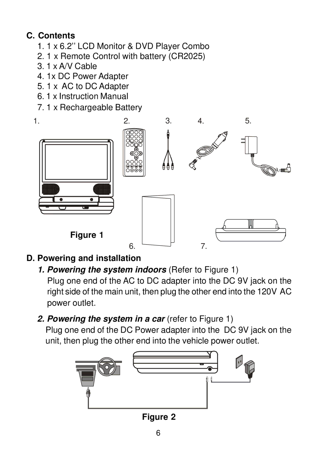 Audiovox D1620 manual Powering and installation, Powering the system indoors Refer to Figure 