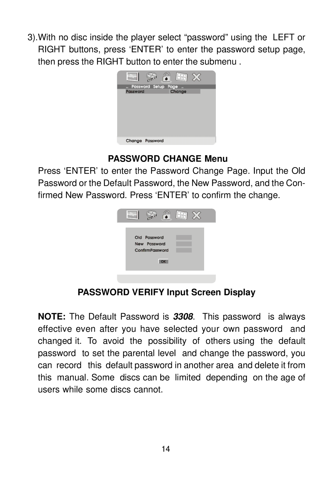 Audiovox D1712 manual Password Change Menu, Password Verify Input Screen Display 