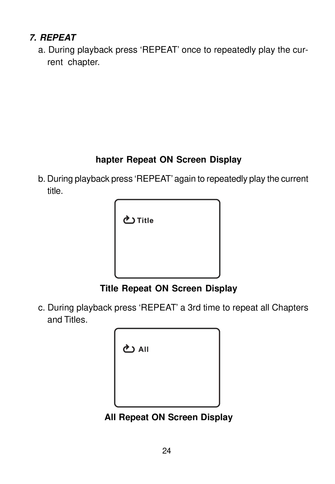 Audiovox D1712 manual Hapter Repeat on Screen Display, Title Repeat on Screen Display, All Repeat on Screen Display 