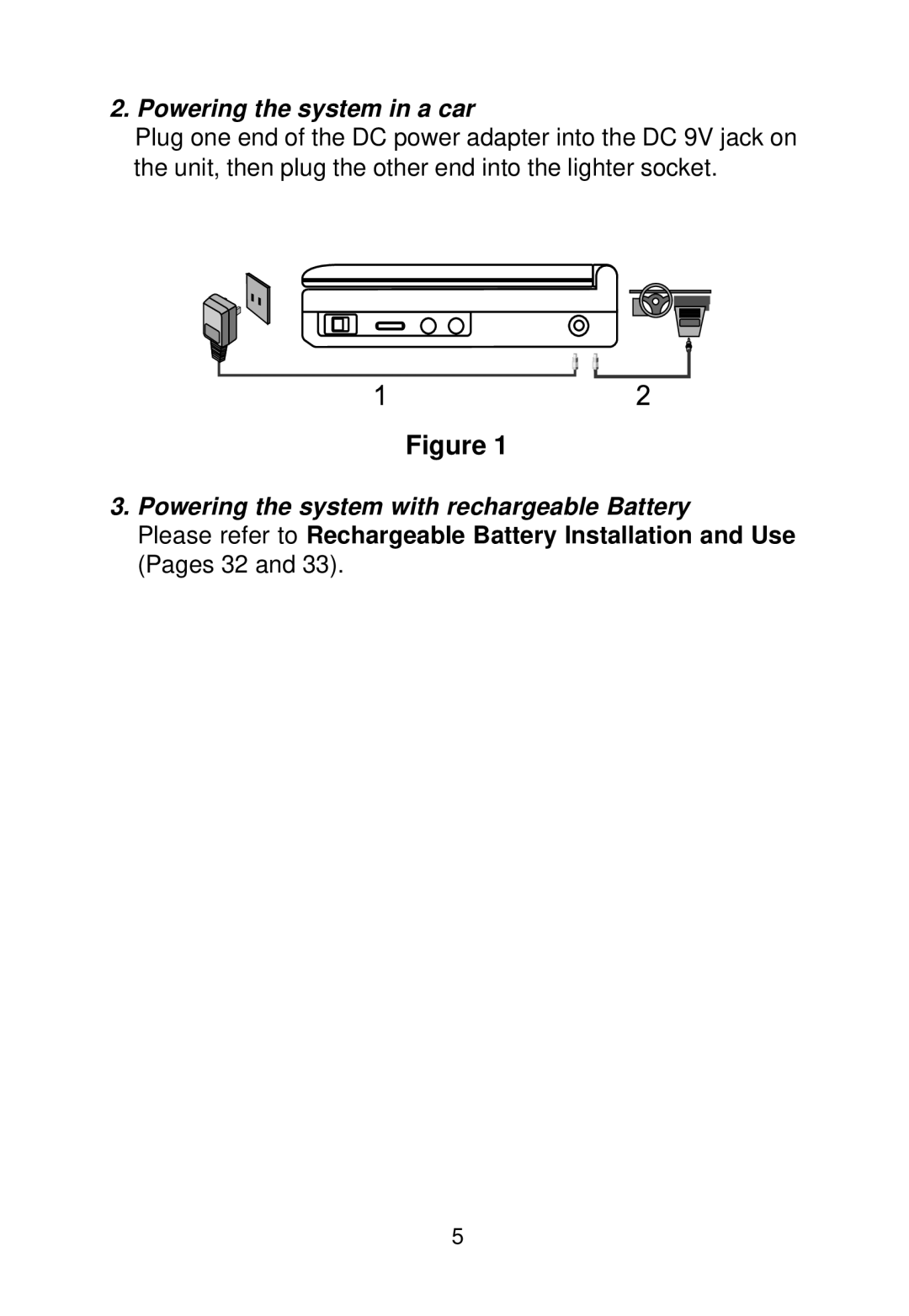 Audiovox D1718 manual Powering the system with rechargeable Battery 