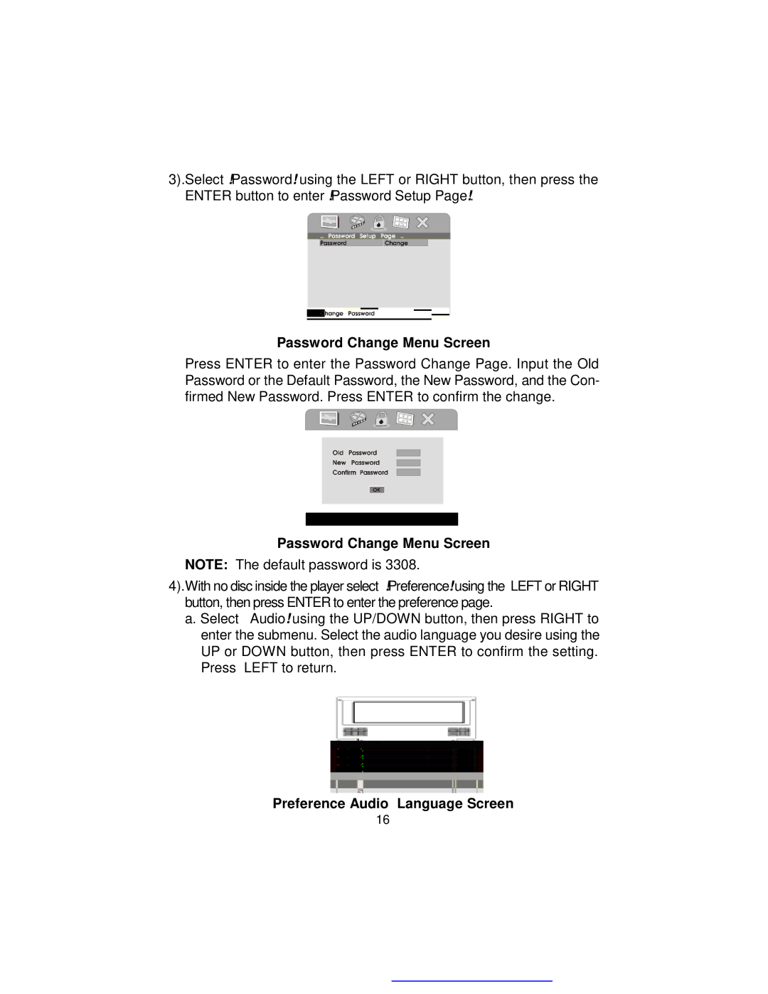 Audiovox D1718ES manual Password Change Menu Screen, Preference Audio Language Screen 