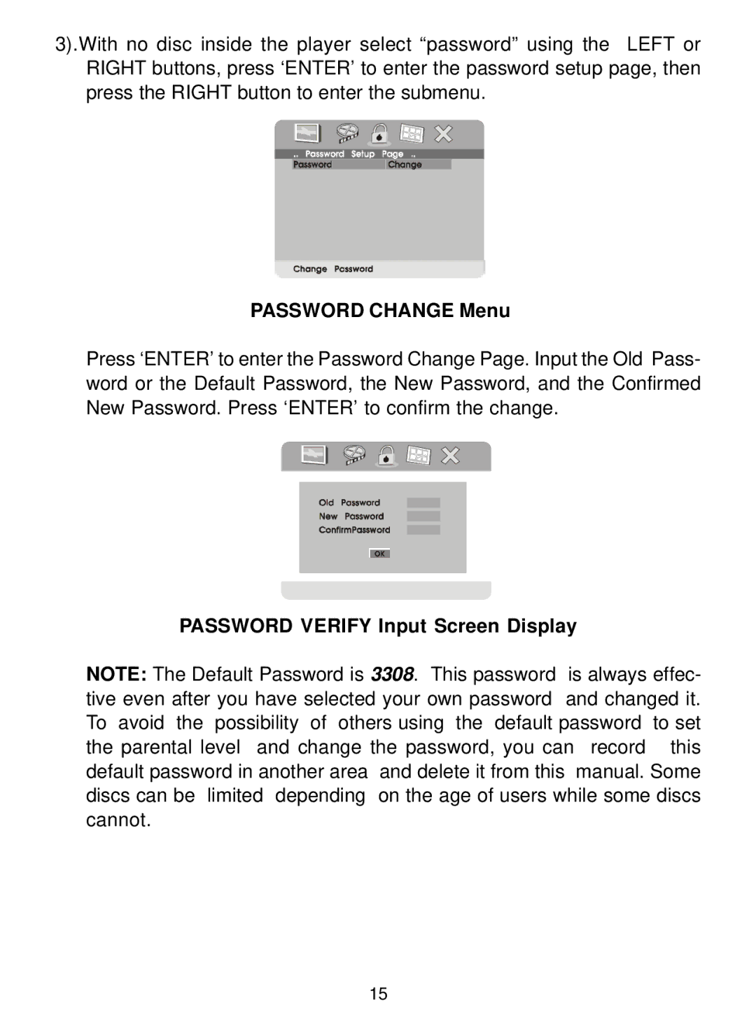 Audiovox D1726 manual Password Change Menu, Password Verify Input Screen Display 