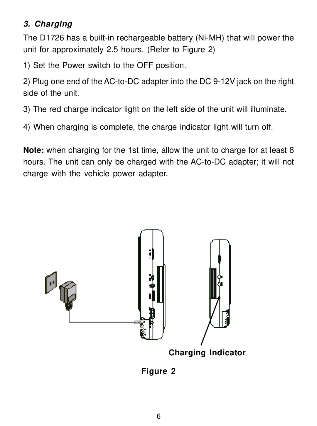 Audiovox D1726 manual Charging Indicator 