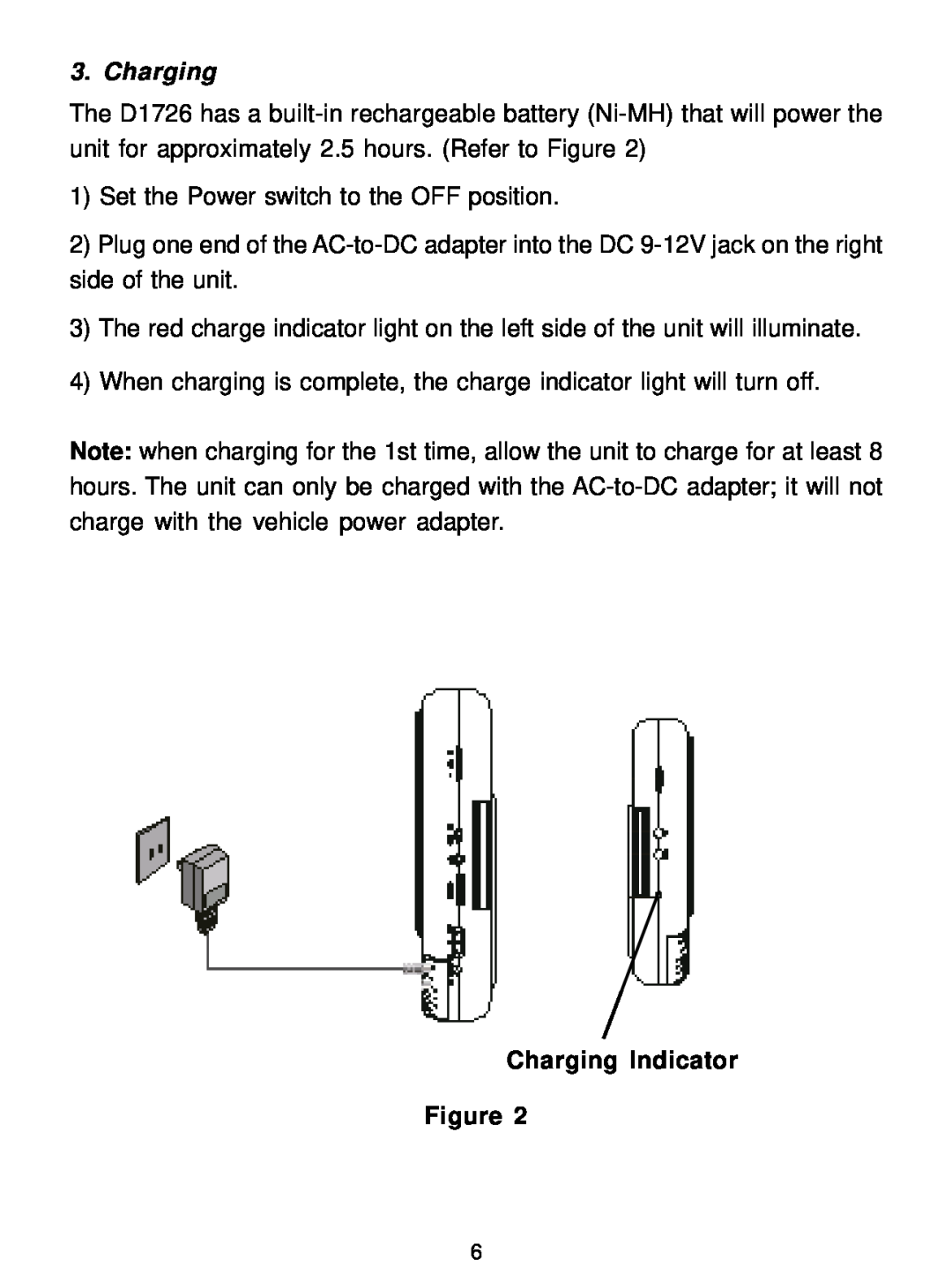 Audiovox D1726 manual Charging Indicator 