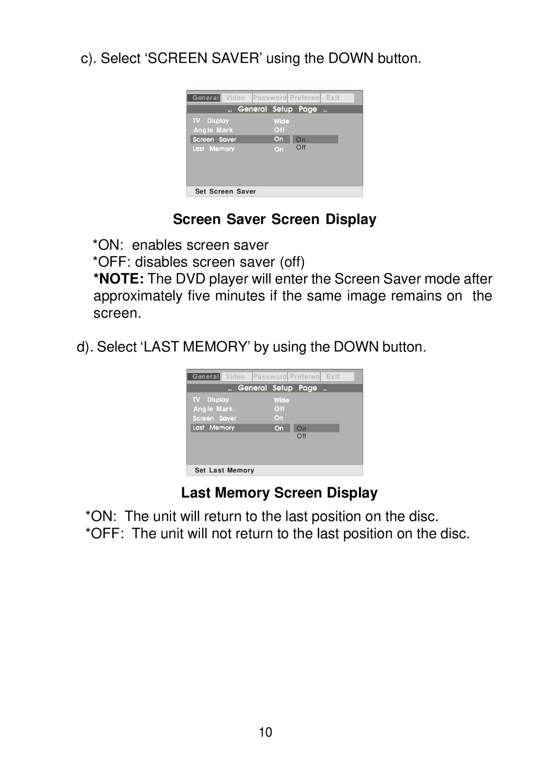 Audiovox D1788 manual Screen Saver Screen Display, Last Memory Screen Display 