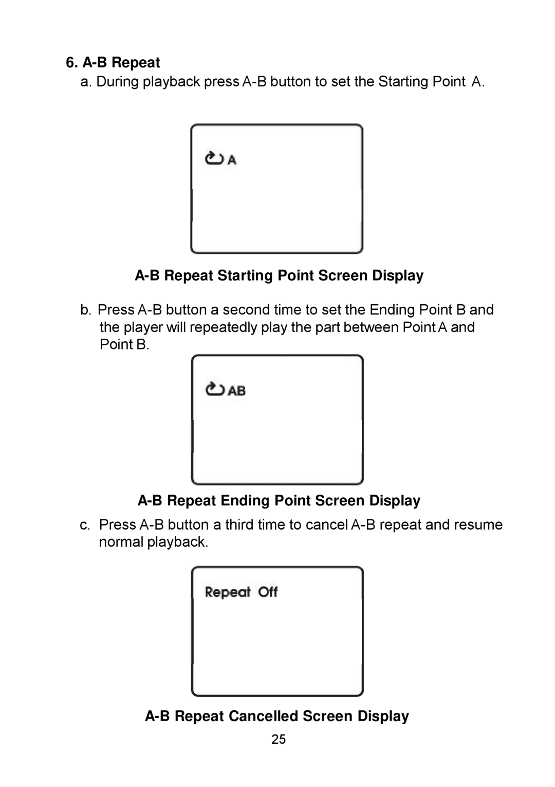 Audiovox D1809PK manual B Repeat, Repeat Starting Point Screen Display, Repeat Ending Point Screen Display 