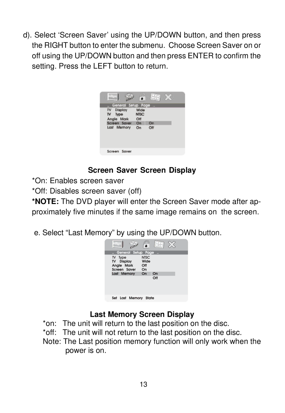 Audiovox D1812PKG manual Screen Saver Screen Display, Last Memory Screen Display 