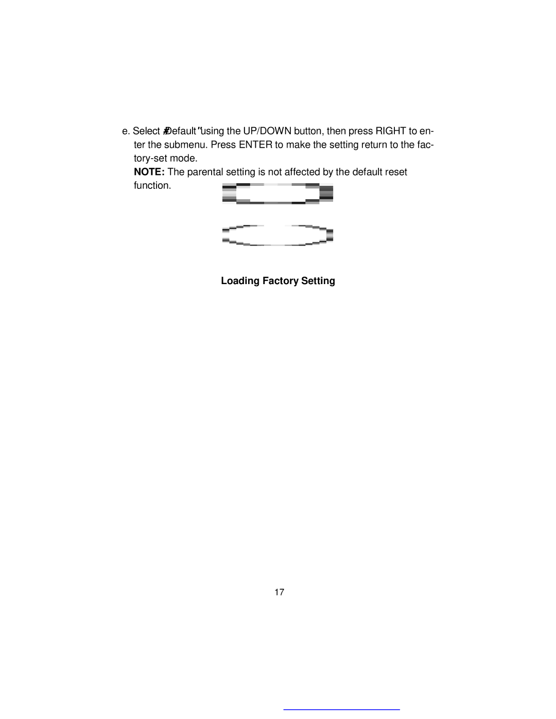 Audiovox D1817PK manual Loading Factory Setting 