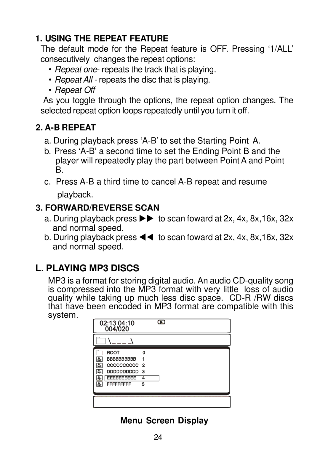 Audiovox D1888 manual Using the Repeat Feature, Menu Screen Display 