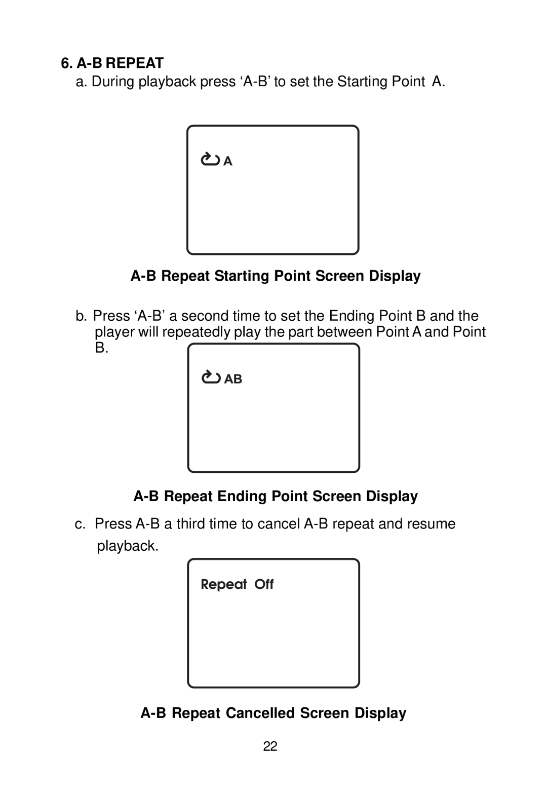 Audiovox D1888PK manual B Repeat, Repeat Starting Point Screen Display, Repeat Ending Point Screen Display 