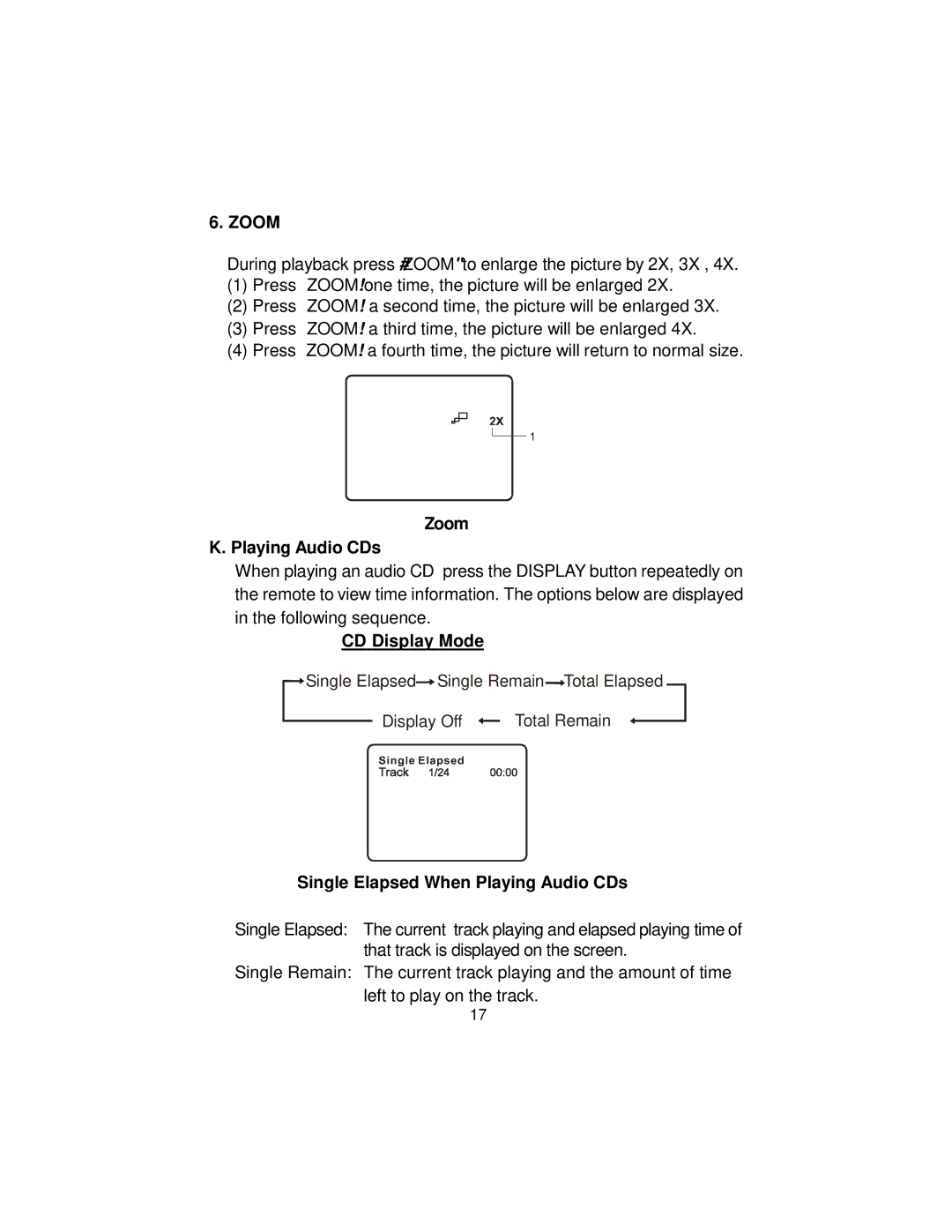 Audiovox D1917ES manual Zoom Playing Audio CDs, CD Display Mode, Single Elapsed When Playing Audio CDs 