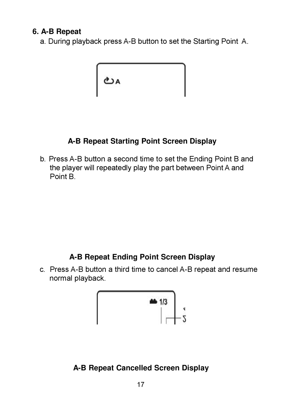 Audiovox D1929B manual B Repeat, Repeat Starting Point Screen Display, Repeat Ending Point Screen Display 