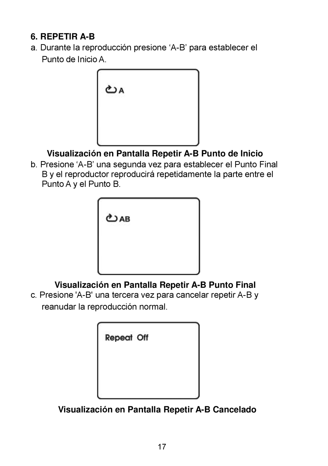 Audiovox D1929B Visualización en Pantalla Repetir A-B Punto de Inicio, Visualización en Pantalla Repetir A-B Cancelado 