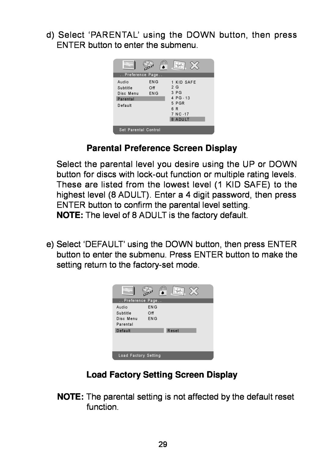 Audiovox D1929B manual Parental Preference Screen Display, Load Factory Setting Screen Display 