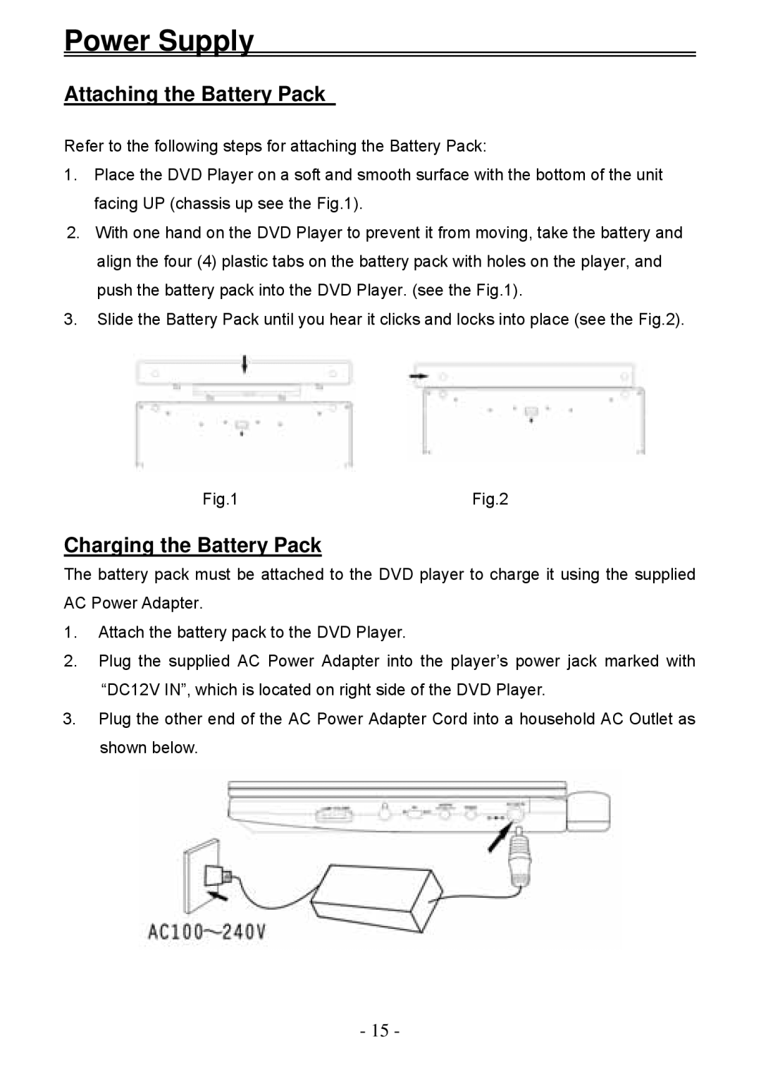 Audiovox D2011 owner manual Attaching the Battery Pack, Charging the Battery Pack 