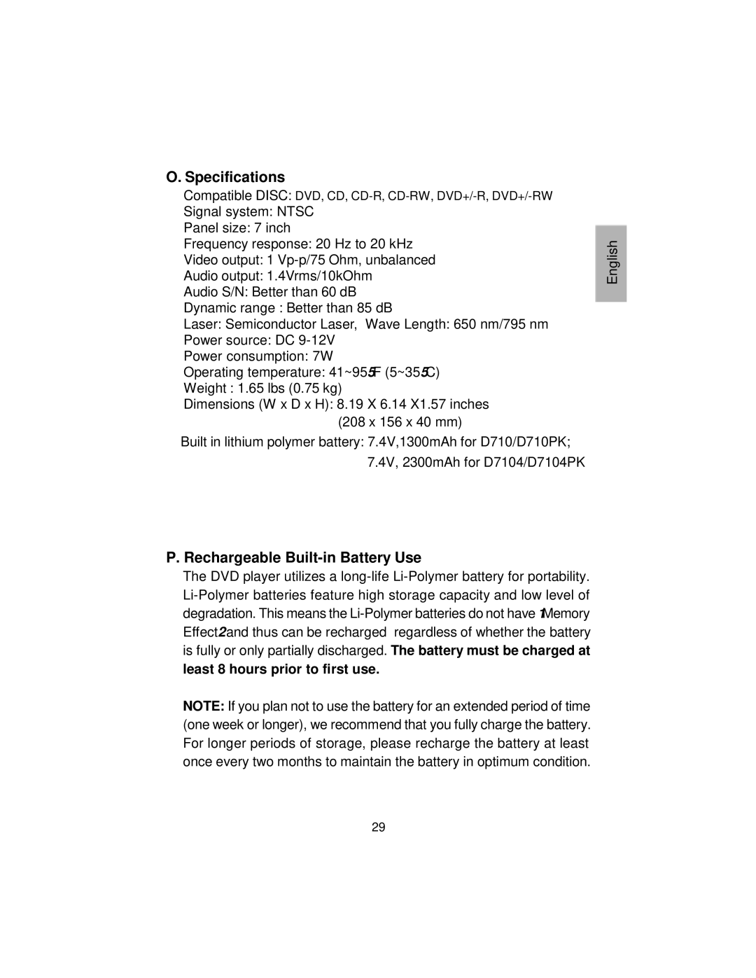 Audiovox D710PK, D7104PK manual Specifications, Rechargeable Built-in Battery Use, Least 8 hours prior to first use 