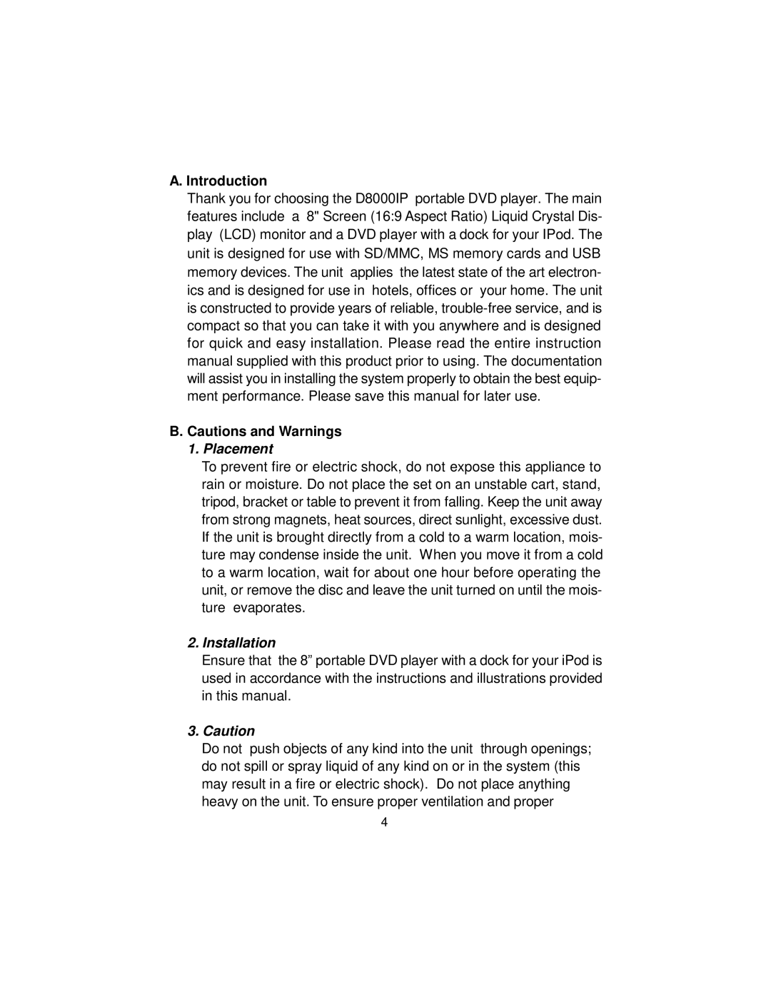 Audiovox D8000IP manual Introduction, Placement 