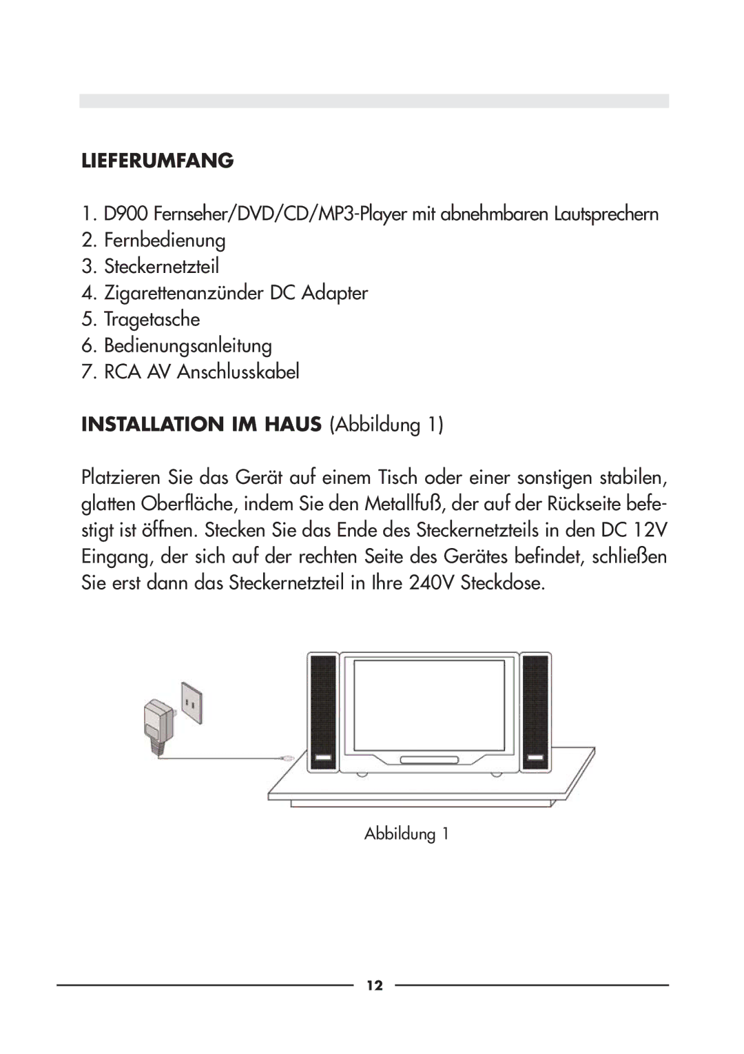 Audiovox D900 owner manual Lieferumfang, Installation IM Haus Abbildung 