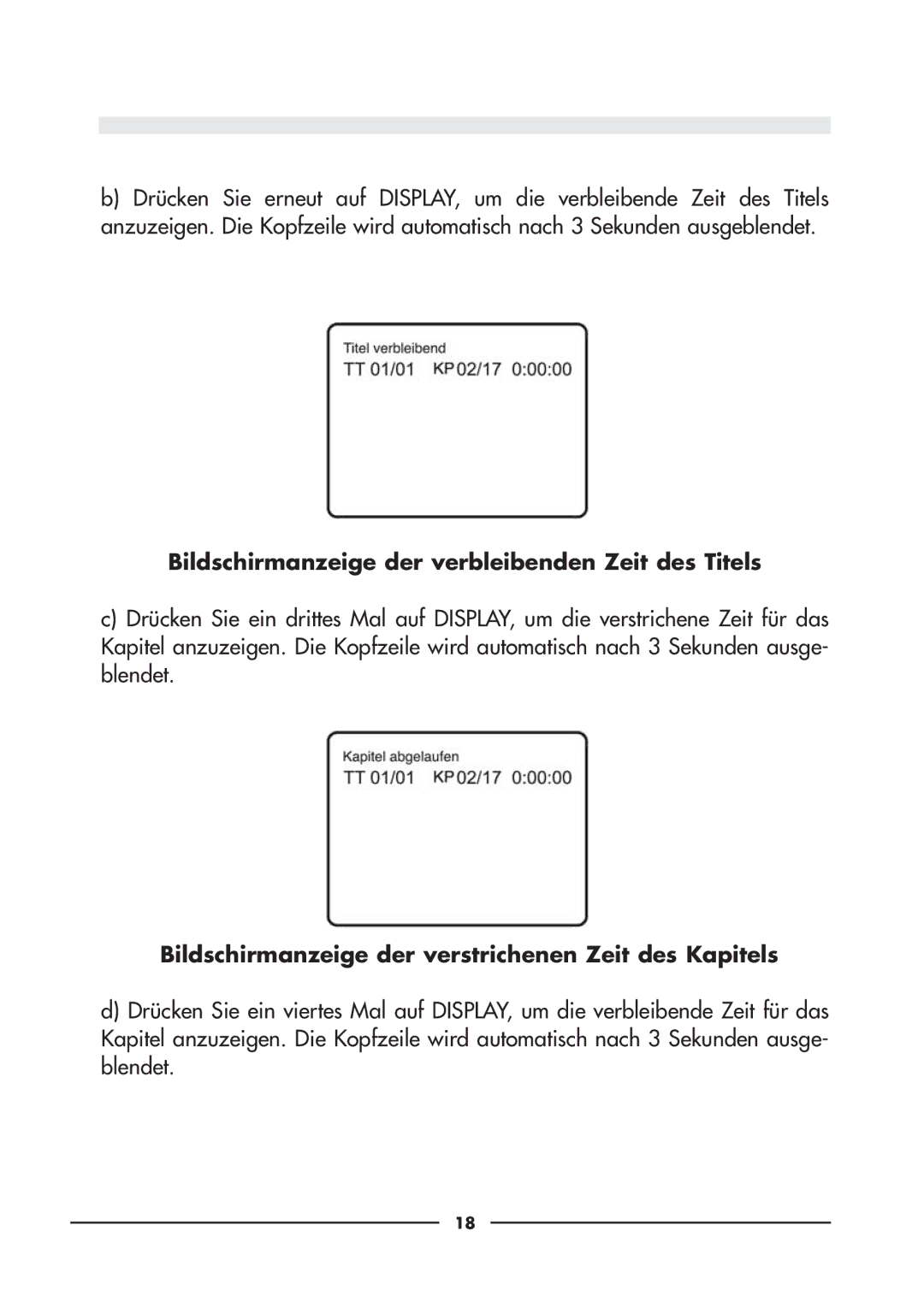 Audiovox D900 Bildschirmanzeige der verbleibenden Zeit des Titels, Bildschirmanzeige der verstrichenen Zeit des Kapitels 