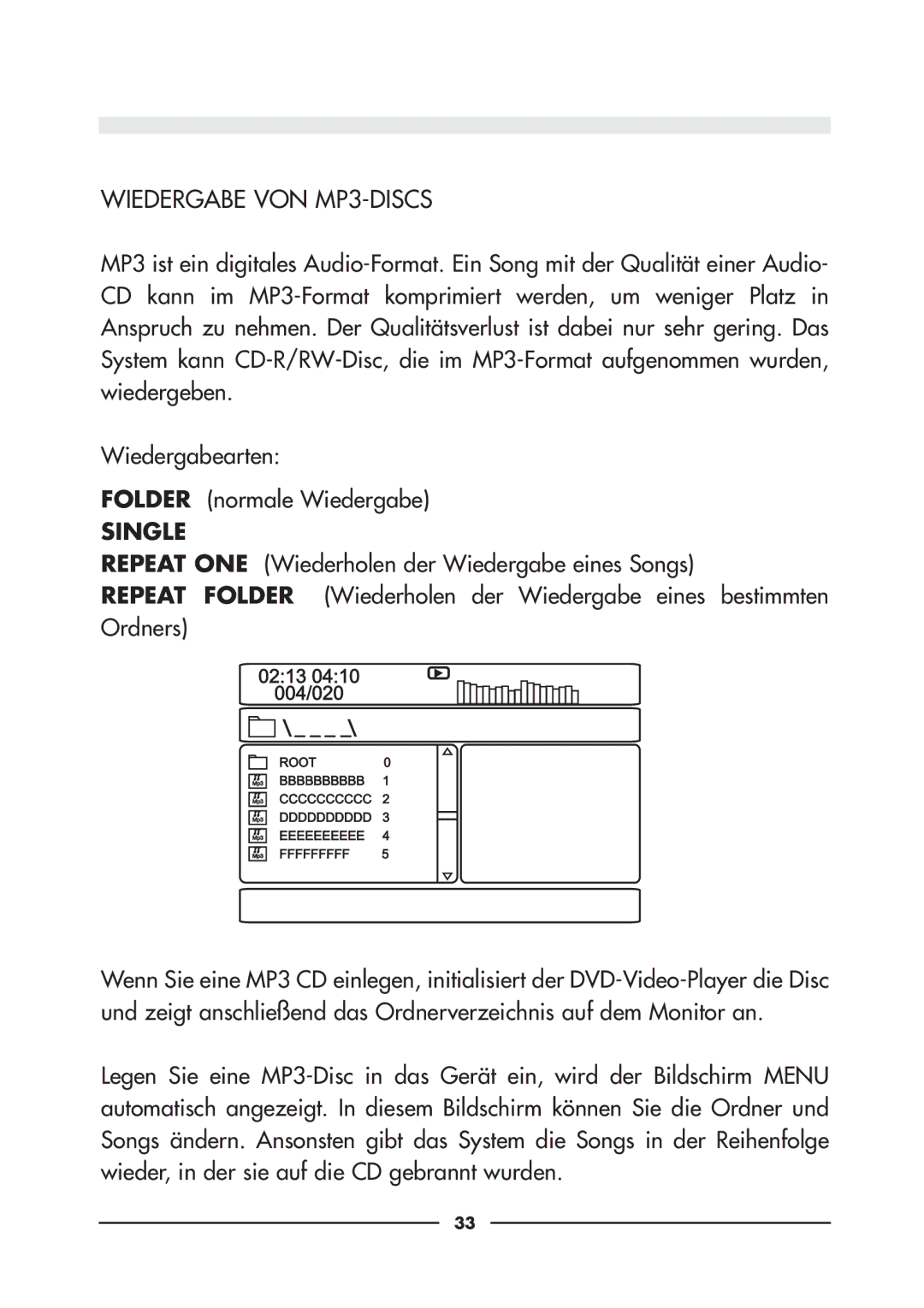 Audiovox D900 owner manual Wiedergabe VON MP3-DISCS 