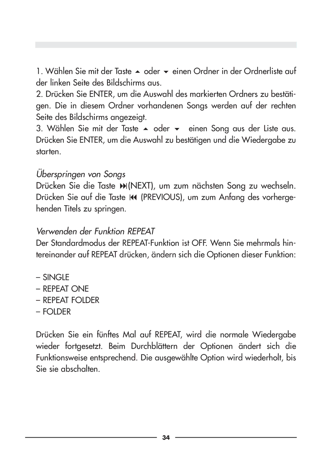 Audiovox D900 owner manual Drücken Sie die Taste 