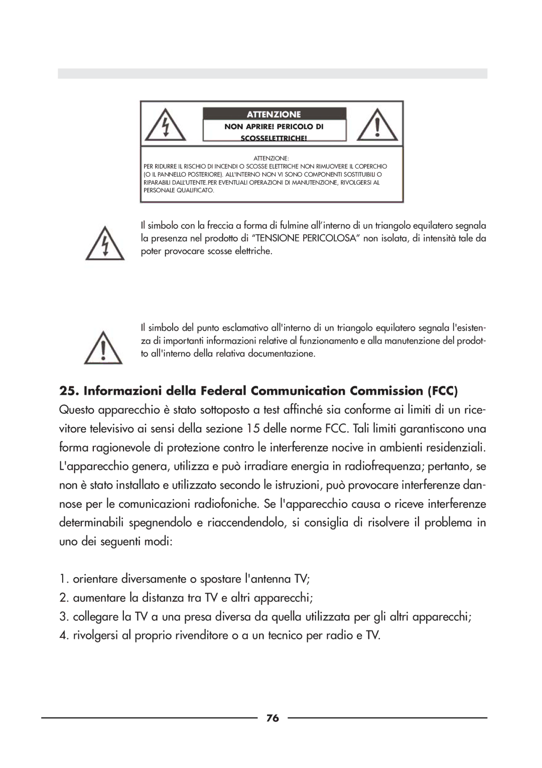 Audiovox D900 owner manual Attenzione 