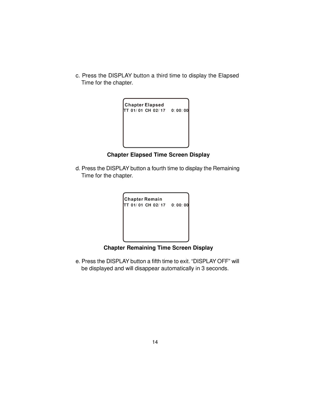 Audiovox D9104PK manual Chapter Elapsed Time Screen Display, Chapter Remaining Time Screen Display 